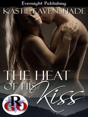 cover image of The Heat of His Kiss